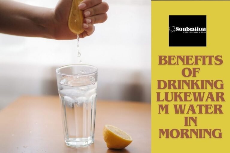Benefits of drinking lukewarm water in morning
